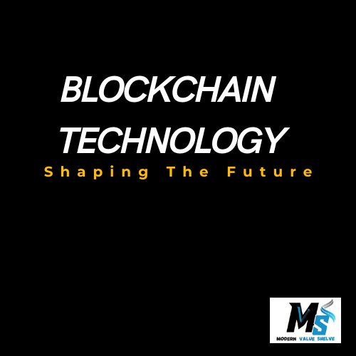 Blockchain Technology